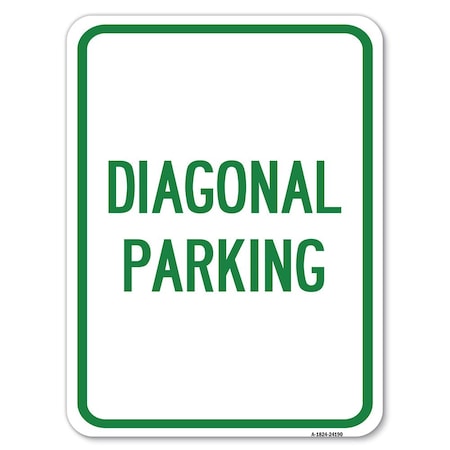 Diagonal Parking Heavy-Gauge Aluminum Rust Proof Parking Sign